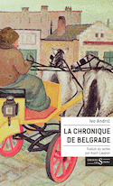 Chronique de Belgrade (La)